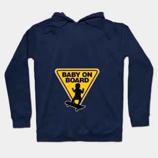 Baby on (Skate) Board Hoodie